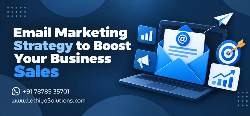 Email Marketing Strategy to Boost Your Business Sales
