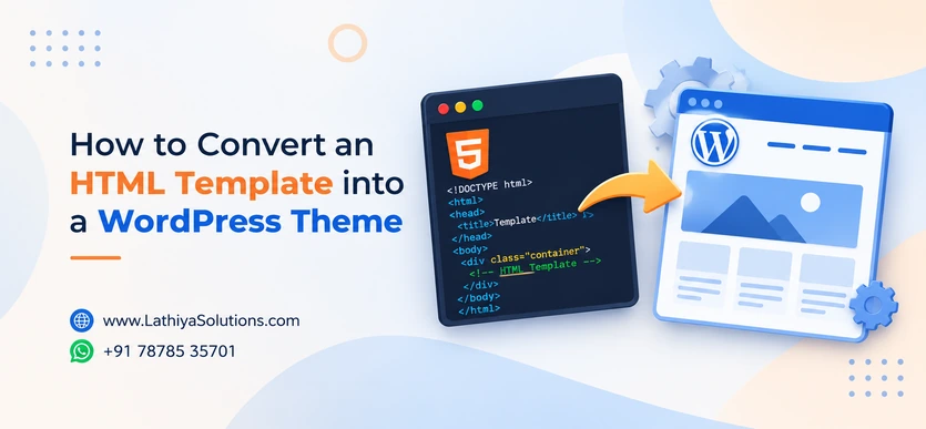 How to Convert an HTML Template into a WordPress Theme