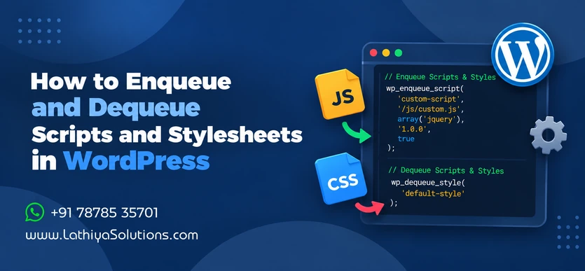 How to Enqueue and Dequeue Scripts and Stylesheets in WordPress