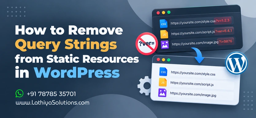 How to Remove Query Strings from Static Resources in WordPress