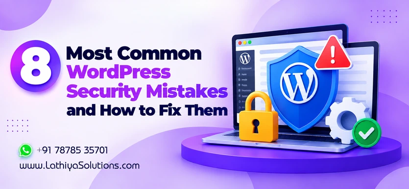 Most Common WordPress Security Mistakes and How to Fix Them