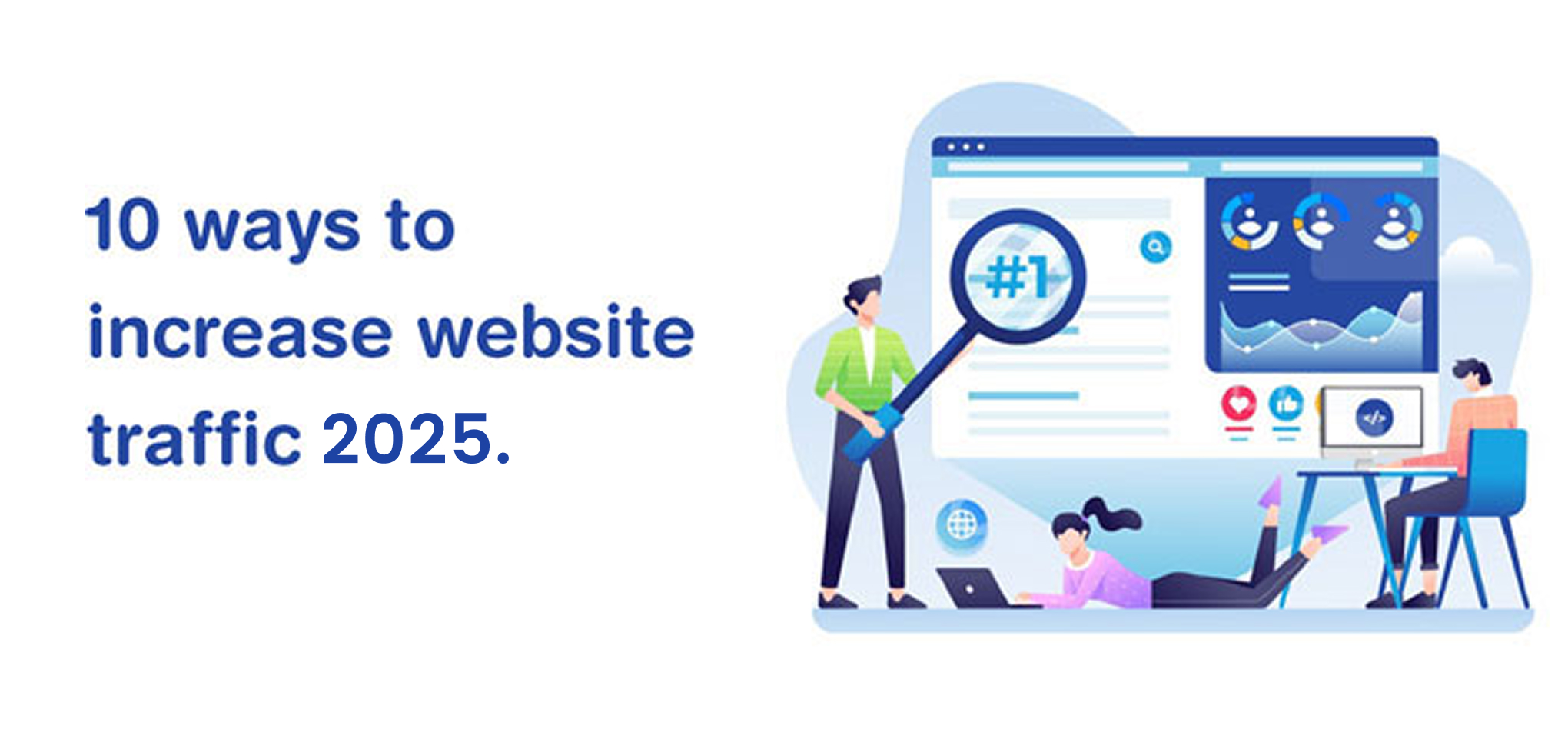 10 ways to increase website traffic 2025