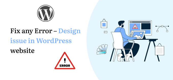 Fix any Error - Design issue in WordPress website