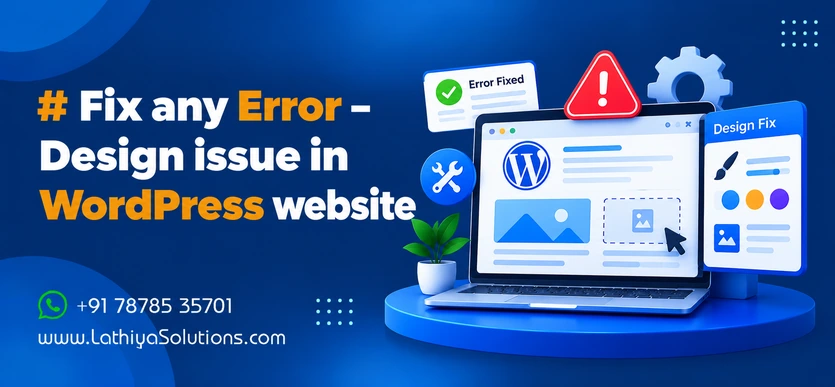 Fix Any Error Design Issue in WordPress Website