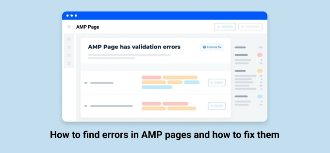 How to find errors in AMP pages and how to fix them