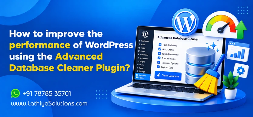 How to Improve the Performance of WordPress Using Advanced Database Cleaner Plugin
