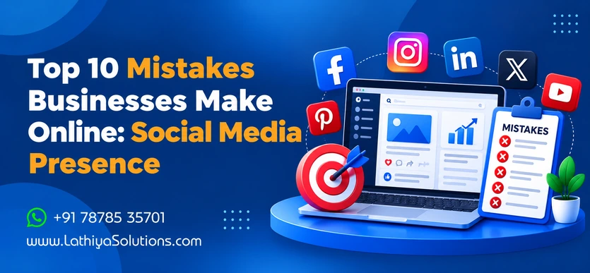 Top 10 Mistakes Businesses Make Online Social Media Presence