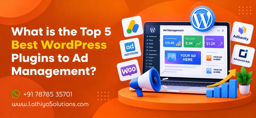 What Is the Top 5 Best WordPress Plugins for Ad Management