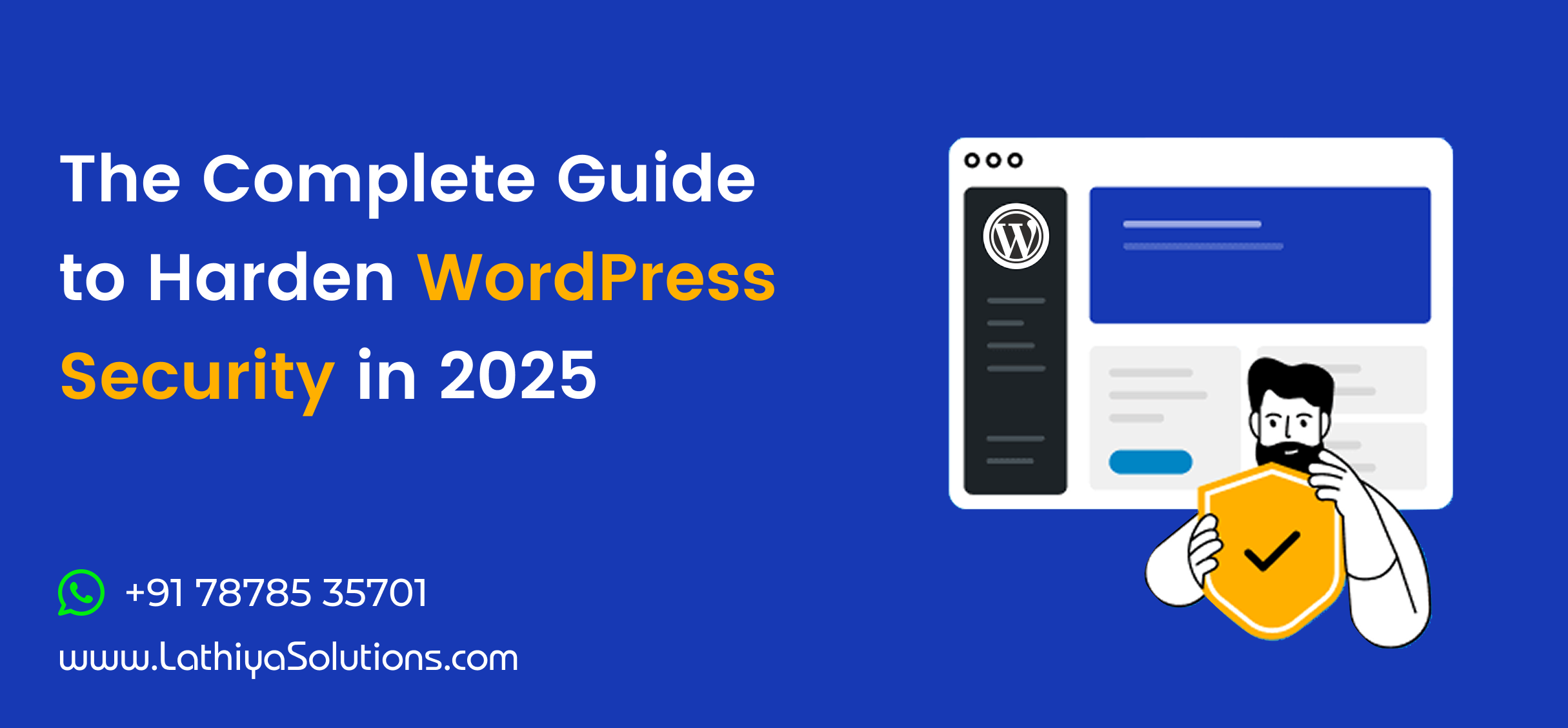 The Complete Guide to Harden WordPress Security in 2025